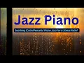Download Lagu Rainy Day Coffee Shop Jazz| Piano Music|​ Nostalgic Reflective Jazz Music| JTR MUSIC