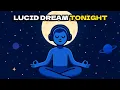 Download Lagu Guided Meditation to Lucid Dream Tonight