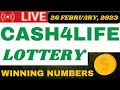 Cash4Life Lottery Results Draw 26 Feb 2023 - Next Estimated Jackpot Prize 1 000