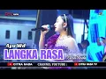 Download Lagu LANGKA RASA  ~ AYU WD // CITRA NADA LIVE DK.PULOLAMPES - DESA PULOGADING // BULAKAMBA - BREBES