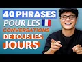 Lagu 40 Phrases pour les Conversations du quotidien en français