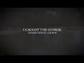 Charles Wesley Godwin - I Caught The Sunrise (Lyric Video)