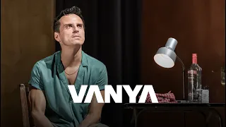 Vanya | National Theatre at Home