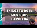 Lagu Reisgids Siem Reap Cambodja: 13 BESTE dingen om te doen in Siem Reap