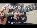 Download Lagu [TAB] Always Remember Us This Way - Lady Gaga (fingerstyle cover) / \ MP3