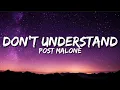 Post Malone - Don t Understand
