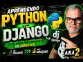 Complete Python with Django Course Lesson 2 From Zero to Advanced 2026