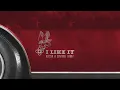 Alesso, Nate Smith, Sentinel - I Like It (Alesso & Sentinel Remix)