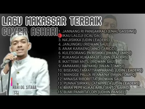 Download MP3 LAGU MAKASSAR PILIHAN COVER ASHARI Ashari Makassar Full Album   Lagu Enak Didengar Saat Santai