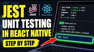 How to activate unit testing with Jest in React Native - Step By Step