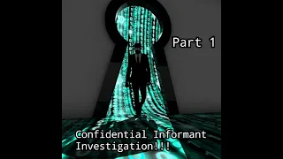 Criminal Defense Investigator Explaining Case Investigation Confidential Informant Part 1