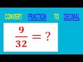 CONVERT FRACTION TO DECIMAL