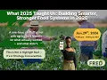 Lagu What 2025 Taught Us Building Smarter Stronger Food Systems in 2026  Full Webinar