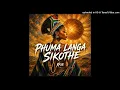 YFIR – Phuma Langa Sikothe (Official Audio)