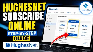 How to subscribe to HughesNet plans through account portal - Detailed Guide