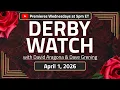 New Kentucky Derby Favorite Renegade or Commandment DRF Derby Watch Top 20