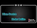 Lagu Keder Balike ~ Dian Sastra (lyric)