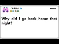 Download Lagu [FULL STORY] Why did I go back home that night