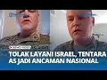 Tentara AS Dianggap Ancaman Keamanan Nasional Karena Tolak Dukung Israel