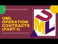 Lecture 07-Operation Contracts Part-I UML