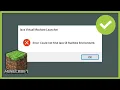 Error Could Not Find Java SE Runtime Environment - Java Virtual Machine Launcher