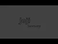 Download Lagu Joji - Sanctuary 1 HOUR