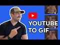 YouTube to GIF