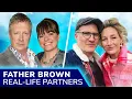 FATHER BROWN Cast Real-Life Partners Mark Williams John Burton Nancy Carroll Tom Chambers etc