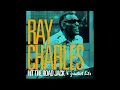 What'd I Say, Pt. 1 & 2 - Ray Charles
