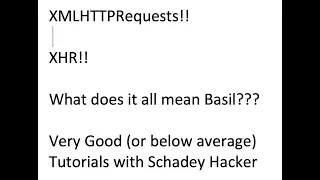 XMLHTTPRequest XHR Basics