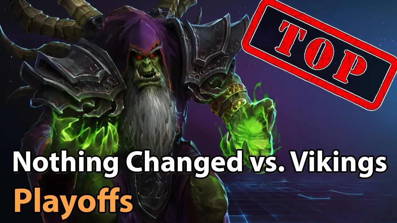 ► EPIC: Nothing Changed vs. The Vikings - Playoffs - Heroes of the Storm