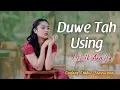 Lagu Denik Armila - DUWE TAH USING   ||   Kendang Kempul Banyuwangi ~ Official Music Video