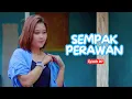 Lagu SEMPAK PERAWAN || KOMEDI JAWA EPS 217
