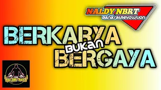 Download • Naldhy NBRT ~ REMIX BERKARYA BUKAN BERGAYA ( Lagu Lama )🏝 MP3