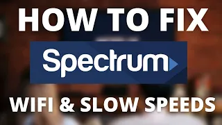 How To Fix Spectrum - No Internet No Wifi or Slow Speeds
