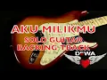 Download Lagu Aku Milikmu - Dewa 19 - SOLO GUITAR (Backing Track) - Instruments Cover