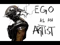 Lagu Ego as an Artist. How it can be helpful!