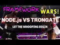FRAMEWORK WARS Node js VS Trongate