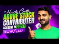 How to create adobe stock contributer account in 2025