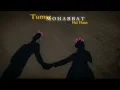 Download Lagu 𝐓𝐮𝐦𝐬𝐞 𝐌𝐨𝐡𝐚𝐛𝐛𝐚𝐭 𝐇𝐚𝐢 𝐇𝐚𝐚𝐧 | 𝐉𝐚𝐥𝐫𝐚𝐣 | [𝐒𝐋𝐎𝐖𝐄𝐃+𝐑𝐄𝐕𝐄𝐑𝐁]