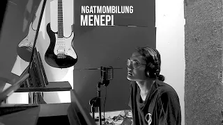 Download MENEPI - NGATMOMBILUNG (Cover by Geraldo Rico) MP3