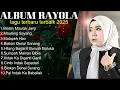 Download Lagu BIALAH MAURAK JANJI - RAYOLA FULL ALBUM TERPOPULER 2025 | MAULANG SAYANG | LAGU MINANG TERBARU 2025