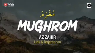 mughrom lirik dan terjemah az zahir terbaru