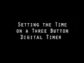 Three Button Timer