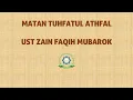 Download Lagu Ust Zain Faqih Mubarok - Matan Tuhfatul Athfal