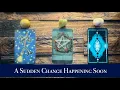 Download Lagu ✨A Sudden Change Happening In Your Life Soon✨ Pick A Card - Channeled Tarot Reading