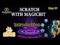 Scratch with Magicbit - Day 01