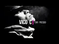 TONY PRESIDIO -  vico c video oficial 👮‍♂️
