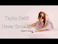 Taylor Swift - Never Grow Up (Taylor's Version) (Lyrics)