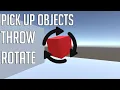 How to Pick Up Hold Objects in Unity FPS